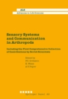 Sensory Systems and Communication in Arthropods : Including the First Comprehensive Collection of Contributions by Soviet Scientists - eBook