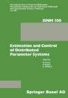 Estimation and Control of Distributed Parameter Systems : Proceedings of an International Conference on Control and Estimation of Distributed Parameter Systems, Vorau, July 8-14, 1990 - eBook
