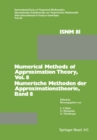 Numerical Methods of Approximation Theory/Numerische Methoden der Approximationstheorie : Workshop on Numerical Methods of Approximation Theory Oberwolfach, September 28-October 4, 1986/Tagung uber Nu - eBook