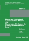 Numerical Methods of Approximation Theory, Vol. 7 / Numerische Methoden der Approximationstheorie, Band 7 : Workshop on Numerical Methods of Approximation Theory Oberwolfach, March 20-26, 1983 / Tagun - eBook