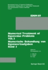 Numerical Treatment of Eigenvalue Problems Vol. 3 / Numerische Behandlung von Eigenwertaufgaben Band 3 : Workshop in Oberwolfach, June 12-18, 1983 / Tagung in Oberwolfach, 12.-18. Juni 1983 - eBook