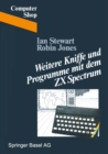 Weitere Kniffe und Programme mit dem ZX Spectrum - eBook