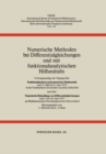 Numerische Methoden bei Differentialgleichungen und mit funktionalanalytischen Hilfsmitteln : Vortragsauszuge der Tagung uber Funktionalanalysis und numerische Mathematik vom 31. Mai bis 2. Juni 1972 - eBook