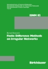 Finite Difference Methods on Irregular Networks - eBook