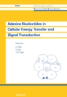 Adenine Nucleotides in Cellular Energy Transfer and Signal Transduction : UNESCO - eBook