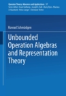 Unbounded Operator Algebras and Representation Theory - eBook