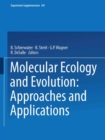 Molecular Ecology and Evolution: Approaches and Applications - eBook