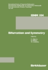 Bifurcation and Symmetry : Cross Influence between Mathematics and Applications - eBook
