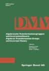 Algebraische Transformationsgruppen und Invariantentheorie Algebraic Transformation Groups and Invariant Theory - eBook