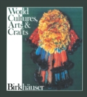 Kulturen Handwerk Kunst : Art, Artisanat et Societe World Cultures, Arts and Crafts - eBook