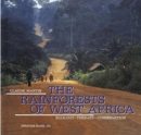 The Rainforests of West Africa : Ecology - Threats - Conservation - Book