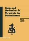 Genes and Mechanisms in Vertebrate Sex Determination - eBook