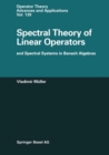 Spectral Theory of Linear Operators and Spectral Systems in Banach Algebras - eBook