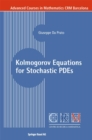 Kolmogorov Equations for Stochastic PDEs - eBook