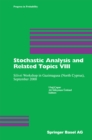 Stochastic Analysis and Related Topics VIII : Silivri Workshop in Gazimagusa (North Cyprus), September 2000 - eBook