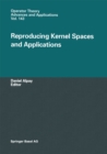 Reproducing Kernel Spaces and Applications - eBook