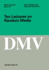 Ten Lectures on Random Media - eBook