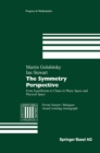 The Symmetry Perspective : From Equilibrium to Chaos in Phase Space and Physical Space - eBook