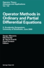 Operator Methods in Ordinary and Partial Differential Equations : S. Kovalevsky Symposium, University of Stockholm, June 2000 - eBook