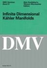 Infinite Dimensional Kahler Manifolds - eBook