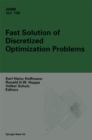 Fast Solution of Discretized Optimization Problems : Workshop held at the Weierstrass Institute for Applied Analysis and Stochastics, Berlin, May 8-12, 2000 - eBook