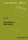 Canonical Metrics in Kahler Geometry - eBook