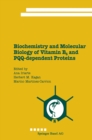 Biochemistry and Molecular Biology of Vitamin B6 and PQQ-dependent Proteins - eBook