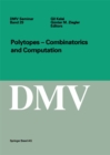 Polytopes - Combinations and Computation - eBook