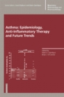 Asthma: Epidemiology, Anti-Inflammatory Therapy and Future Trends - eBook