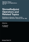 Nonselfadjoint Operators and Related Topics : Workshop on Operator Theory and Its Applications, Beersheva, February 24-28, 1992 - eBook