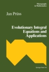 Evolutionary Integral Equations and Applications - eBook