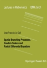Spatial Branching Processes, Random Snakes and Partial Differential Equations - eBook