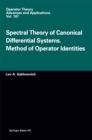 Spectral Theory of Canonical Differential Systems. Method of Operator Identities - eBook