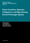 Schur Functions, Operator Colligations, and Reproducing Kernel Pontryagin Spaces - eBook