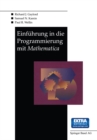 Einfuhrung in die Programmierung mit Mathematica - eBook