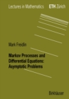 Markov Processes and Differential Equations : Asymptotic Problems - eBook