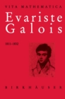 Evariste Galois 1811-1832 - eBook