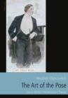 The Art of the Pose : Oscar Wilde's Performance Theory - eBook