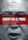Corruption as Power : Criminal Governance in Peru during the Fujimori Era (1990-2000) - eBook