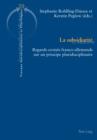 La subsidiarite : Regards croises franco-allemands sur un principe pluridisciplinaire - eBook