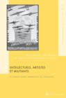 Intellectuels, artistes et militants : Le voyage comme experience de l'etranger- Avec une preface de Gilles Bertrand - eBook