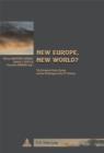 New Europe, New World? : The European Union, Europe and the Challenges of the 21st Century - eBook