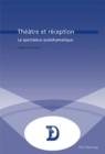 Theatre et reception : Le spectateur postdramatique - eBook