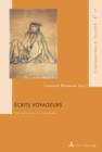 Ecrits voyageurs : Les artistes et l'ailleurs - eBook