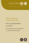 Sens et representation en conflit : Conceptualisation, signification et construction discursive - eBook