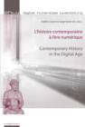 L'histoire contemporaine a l'ere numerique - Contemporary History in the Digital Age - eBook