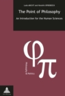 The Point of Philosophy : An Introduction for the Human Sciences - eBook