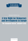 A New Right for Democracy and Development in Europe : The European Citizens' Initiative (ECI) - eBook