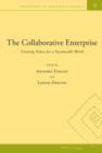The Collaborative Enterprise : Creating Values for a Sustainable World - eBook