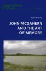 John McGahern and the Art of Memory - eBook